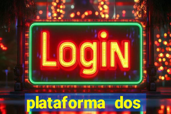 plataforma dos famosos jogos